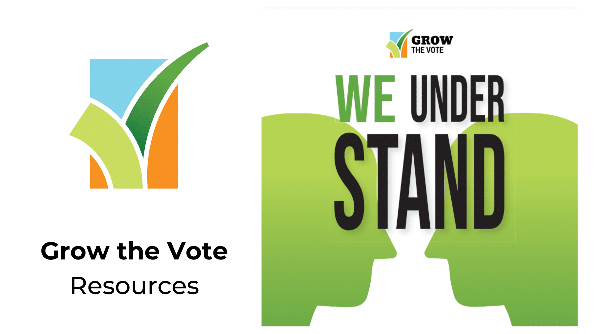 GOTV: "We Understand." Flyer